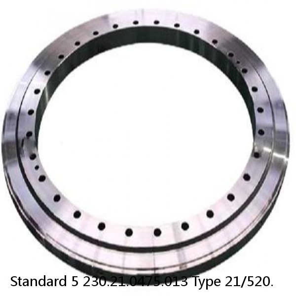 230.21.0475.013 Type 21/520. Standard 5 Slewing Ring Bearings