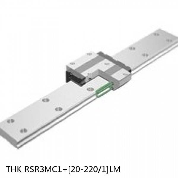 RSR3MC1+[20-220/1]LM THK Miniature Linear Guide Full Ball RSR Series