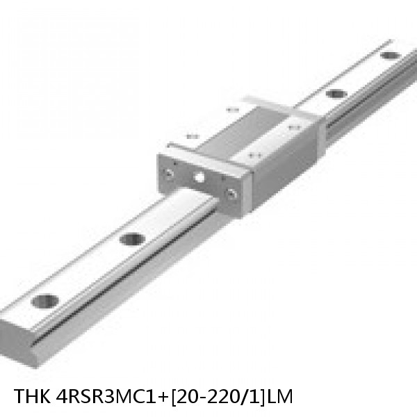 4RSR3MC1+[20-220/1]LM THK Miniature Linear Guide Full Ball RSR Series