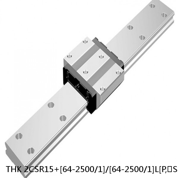 2CSR15+[64-2500/1]/[64-2500/1]L[P,​SP,​UP] THK Cross-Rail Guide Block Set